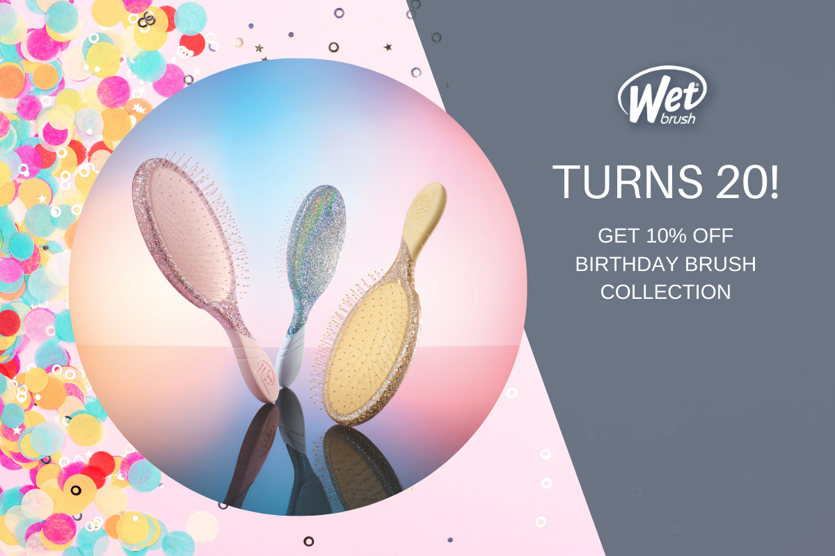 Wet Brush Turns 20! Special Pricing on Birthday Brushes for a limited time!