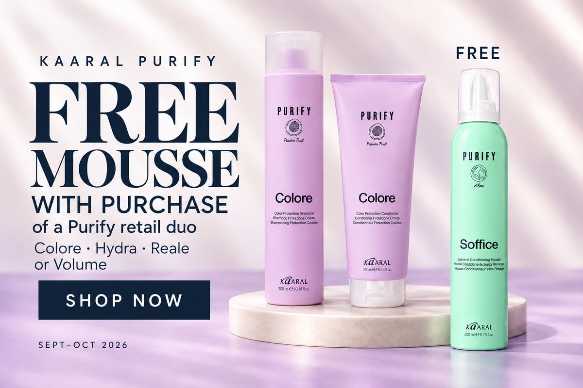 Get free Kaaral Soffice Mousse with a Purify retail duo: Colore, Hydra, Reale or Volume. Shop SalonRedi’s September–October 2026 offer.